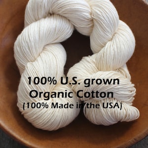 Organic Cotton Yarn Fingering Weight Yarn Undyed 4 ply Summer Lightweight Skein Ecru Natural Made in the USA