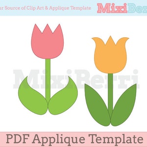May include: Two simple tulip flower applique templates. One tulip is pink and the other is orange. Both have green leaves.