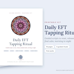 EFT Tapping Scripts Printable, for Daily Stress Relief, Sunday Scaries, Morning Routine, & Evening Tapping, PDFs have QR codes to free audio