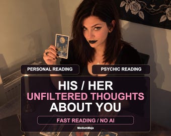 May include: A tarot card reading service advertisement featuring the text: PERSONAL READING, PSYCHIC READING, HIS / HER UNFILTERED THOUGHTS ABOUT YOU, FAST READING / NO AI, and MediumMaja. The image displays tarot cards and a lit candle.