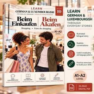 May include: A language learning book titled Learn German & Luxembourgish Book 10 Beim Einkaufen Beim Akafen. The cover features a man and woman with shopping bags, text indicating A1-A2 level, and a sidebar listing features like illustrated stories and practice exercises.