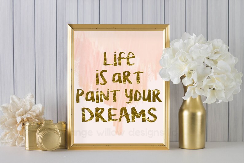 Life is art paint your dreams 2AOWD24a Two sizes included Etsy