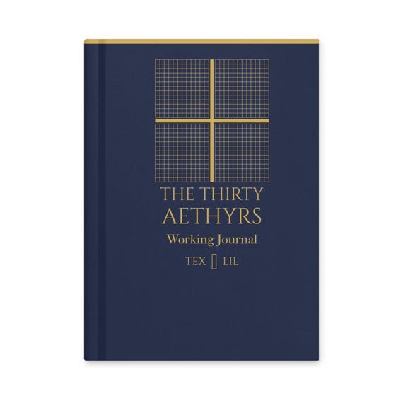 Thirty Aethyrs Working Journal