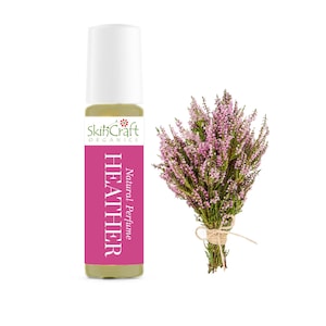 Natural Heather Perfume Oil - Roll On Fragrance - Herbal Botanical Floral Scent Perfume Oil - Wild Flower Birthday Gift .35 oz / 10 mL