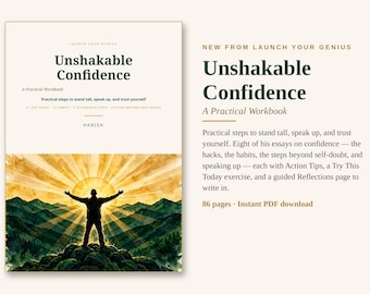May include: A workbook titled Unshakable Confidence by Harish, featuring a cover illustration of a person standing on a mountain peak with arms outstretched toward a bright sun rising over green hills and a landscape of mountains.