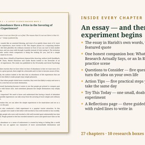 May include: A book page titled Chapter 2, Does Abundance Have a Price in the Savoring of Future Experiences? alongside a list titled Inside Every Chapter, detailing sections like An essay, Questions to Consider, and Action Tips.
