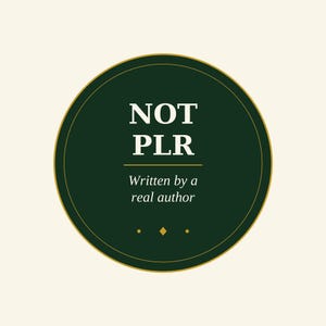 Puede incluir: Un emblema circular de color verde oscuro con un borde fino dorado. El texto NOT PLR est&aacute; centrado en blanco, seguido de una l&iacute;nea horizontal dorada y el texto Written by a real author en blanco. Tres peque&ntilde;os s&iacute;mbolos dorados est&aacute;n abajo.