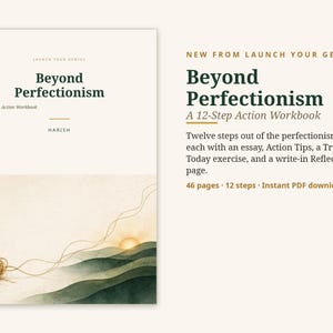 May include: A workbook titled Beyond Perfectionism: A 12-Step Action Workbook by Harish. The cover features a ball of yarn unraveling into a landscape of green hills and a rising sun. The text includes 46 pages, 12 steps, and instant PDF download.