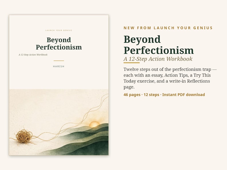 Puede incluir: Un libro de ejercicios titulado Beyond Perfectionism: A 12-Step Action Workbook por Harish. La portada muestra un ovillo de lana que se desenreda en un paisaje de colinas verdes y un sol naciente. El texto incluye 46 p&aacute;ginas y 12 pasos.