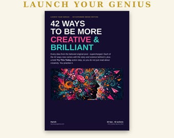 May include: A dark purple ebook cover titled Launch Your Genius: 42 Ways To Be More Creative & Brilliant. The design features a silhouette of a human head filled with vibrant, colorful floral and abstract patterns on a dark background.