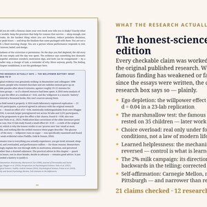 Puede incluir: Una p&aacute;gina de libro titulada The honest-science edition con texto sobre afirmaciones de investigaci&oacute;n. Incluye un recuadro titulado WHAT THE RESEARCH ACTUALLY SAYS y una lista de puntos que detallan hallazgos sobre el agotamiento del yo y otros temas.
