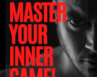 May include: A graphic poster featuring the text 8 KEYS TO MASTER YOUR INNER GAME! in bold red letters, with the text by launchyourgenius and UNLOCK YOUR INNER STRENGTH in white, alongside a partial view of a face and a yellow tennis ball.