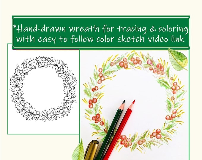 Holly wreath sketch and color traceable outline coloring page & tutorial. Creative resource PDF