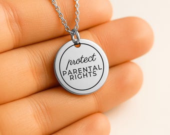 Protect Parental Rights Necklace, Engraved Coin Pendant, Parental Rights Jewelry, Gift for Mom, Home Birth Family Christmas Gift