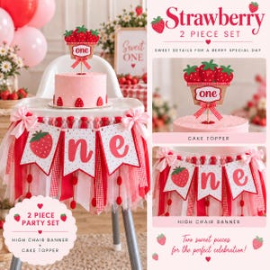 May include: A strawberry-themed party set including a cake topper and a high chair banner. The cake topper features a basket of strawberries with the word one. The banner consists of three white pennants with red polka dots, a strawberry graphic, and the letters o, n, e, accented with red and white ribbons.