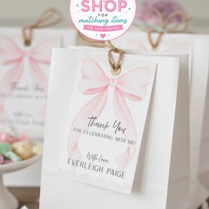 May include: White gift bags with pink bow tags. The tags read "Thank You for Celebrating with Me!" and "With Love, Everleigh Paige." A circular graphic at the top says "Check out my shop for matching items to this theme!"