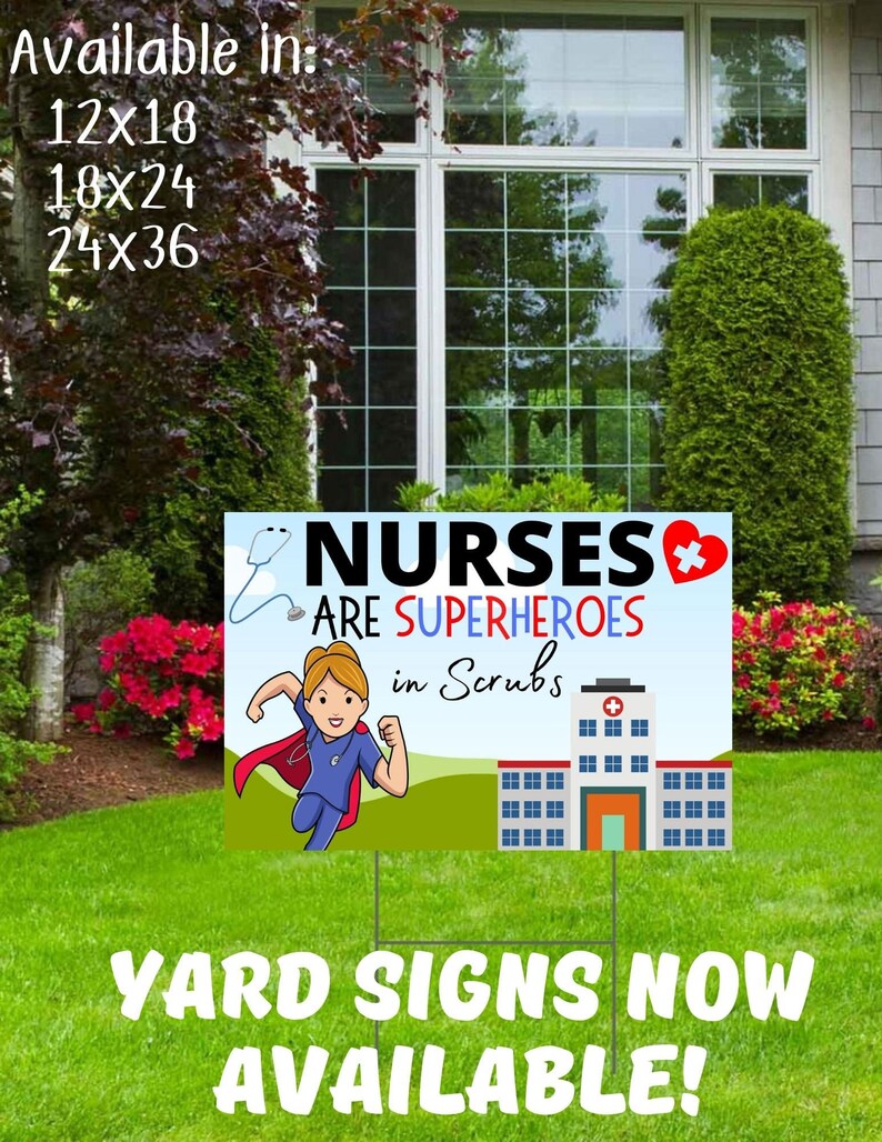 Nurse Yard Sign. Digital or Printed Hero Sign. Nurses are Etsy