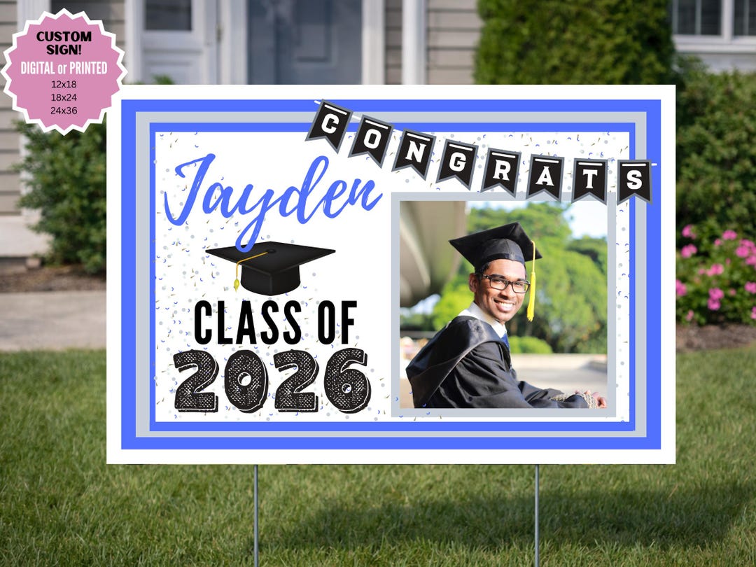 Personalized Graduation Photo Yard Sign • Class of 2026 Decor - Etsy