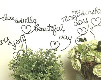 Custom wording plant stake / garden marker wired craft