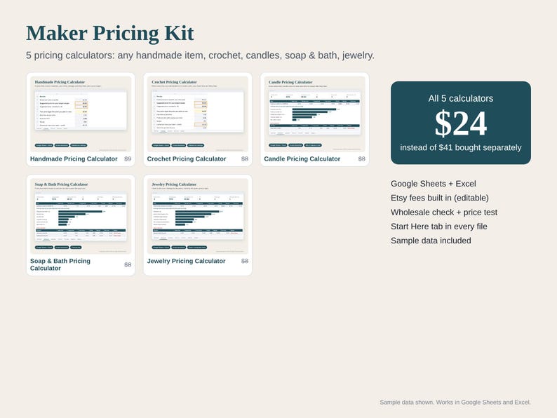May include: Maker Pricing Kit featuring five digital pricing calculators for handmade items, crochet, candles, soap, bath, and jewelry. Includes Google Sheets and Excel compatibility, editable Etsy fees, wholesale check, price test, and sample data.