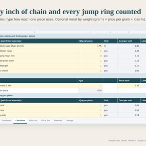 May include: A digital spreadsheet interface titled Every inch of chain and every jump ring counted, featuring columns for material, quantity, unit, cost per unit, and line cost for jewellery components like sterling silver chain and pearls.