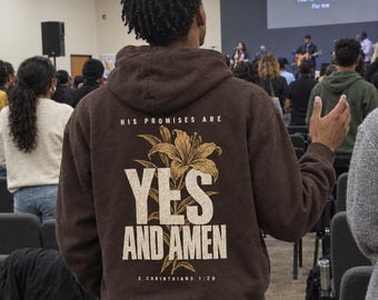His Promises Are Yes and Amen Hoodie, Christian Back Print Hoodie, 2 Corinthians 1:20 Bible Verse Sweatshirt, Lily Faith Hoodie