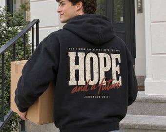 Jeremiah 29:11 Hoodie, Hope and a Future Christian Back Print Hoodie, Graduation Gift, Bible Verse Streetwear Sweatshirt