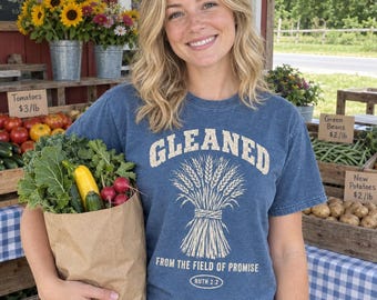 Gleaned Shirt, Ruth 2:2 Christian T-Shirt, Vintage Wheat Sheaf Bible Verse Tee, Comfort Colors Faith Shirt, Christian Gift for Her