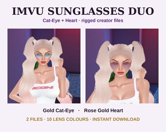 IMVU Sunglasses Duo Creator Files, 2 Items: Gold Cat-Eye + Rose Gold Heart Sunglasses | Rigged Mesh + 10 Textures | Download