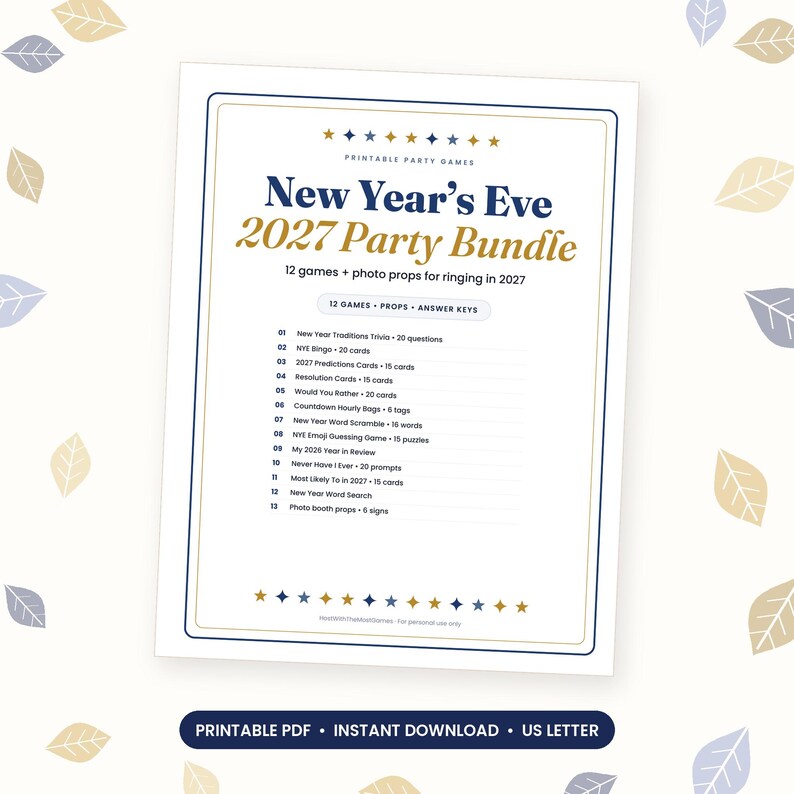 May include: A printable New Year's Eve 2027 party bundle document featuring a list of 12 games and photo props. The text includes New Year Traditions Trivia, Bingo, Predictions, Resolution Cards, Would You Rather, and Word Scramble games.