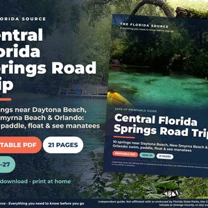 May include: A 21-page printable PDF guide titled Central Florida Springs Road Trip, featuring a photograph of a kayak on clear spring water. The text includes 10 springs near Daytona Beach, New Smyrna Beach, and Orlando, plus 2026-27.