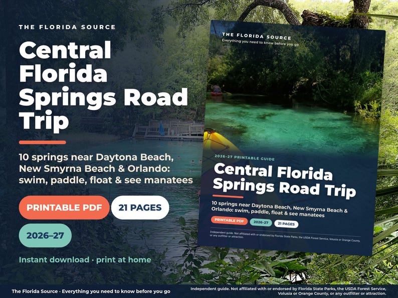 May include: A 21-page printable PDF guide titled Central Florida Springs Road Trip, featuring a photograph of a kayak on clear spring water. The text includes 10 springs near Daytona Beach, New Smyrna Beach, and Orlando, plus 2026-27.