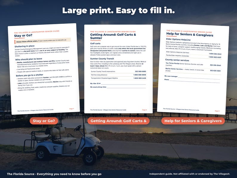 May include: Three pages from The Villages & Lake/Sumter Senior Guide featuring large print text. Topics include Stay or Go, Getting Around: Golf Carts & Sumter, and Help for Seniors & Caregivers. A silver golf cart is parked in the foreground.