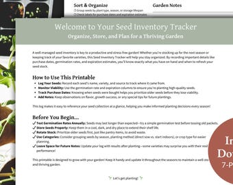 May include: A printable checklist and tracker for organising and managing your seed inventory. The checklist includes sections for sorting and organising seeds, garden notes, seed wishlist, and restock list. The document is designed to help you stay organised and plan for a thriving garden.