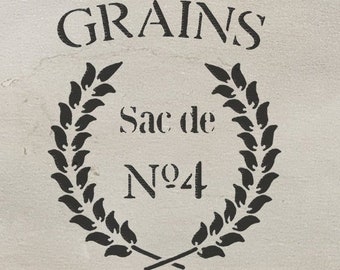 May include: Black and white stencil with the text "GRAINS Sac de No. 4 Aix Les Bains" and a wreath of wheat.