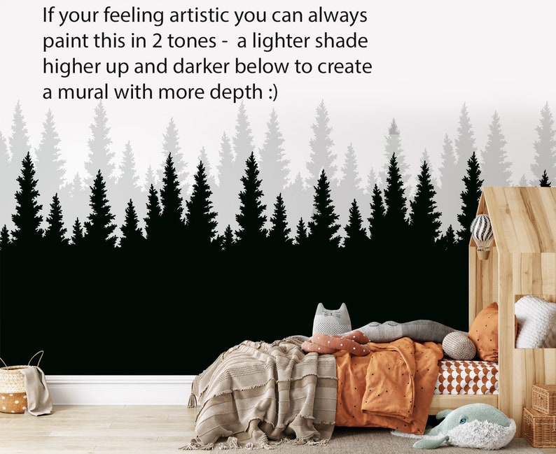 May include: Black and white silhouette of a forest with pine trees. The image is a wall mural design with text that reads "If your feeling artistic you can always paint this in 2 tones - a lighter shade higher up and darker below to create a mural with more depth :)"