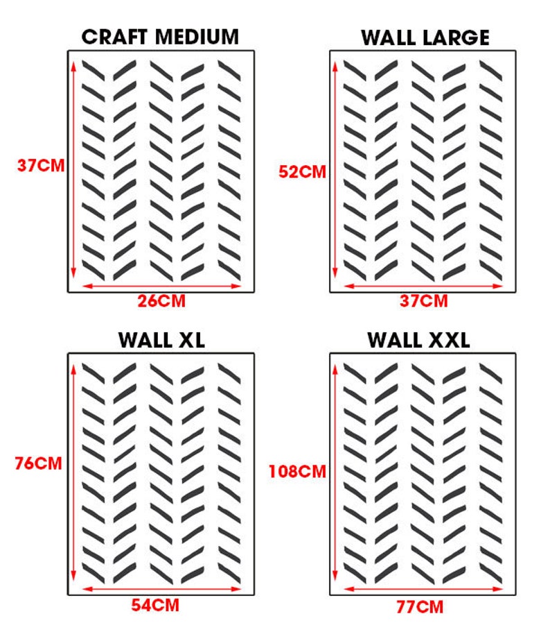 May include: Four different sizes of chevron pattern stencils. The stencils are labeled "Craft Medium", "Wall Large", "Wall XL", and "Wall XXL". The stencils are 37cm x 26cm, 52cm x 37cm, 76cm x 54cm, and 108cm x 77cm.