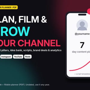 Puede incluir: Un planificador digital para creadores en PDF con el texto PLAN, FILM & GROW YOUR CHANNEL. El gráfico incluye una interfaz de smartphone que muestra un plan de contenido de 7 días, un icono de perfil y un gráfico de crecimiento. Etiquetas TikTok, Instagram, YouTube, Reels.