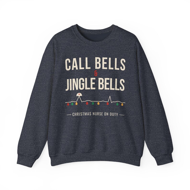 Christmas Nurse Sweatshirt, Call Bells and Jingle Bells Crewneck, Funny Nurse Christmas Sweater, Holiday RN Gift for Nurses image 9