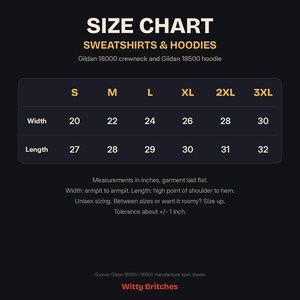May include: A size chart for Gildan 18000 crewneck and 18500 hoodie sweatshirts. The table lists sizes S through 3XL with corresponding widths and lengths in inches. Measurements are taken from armpit to armpit and shoulder to hem.