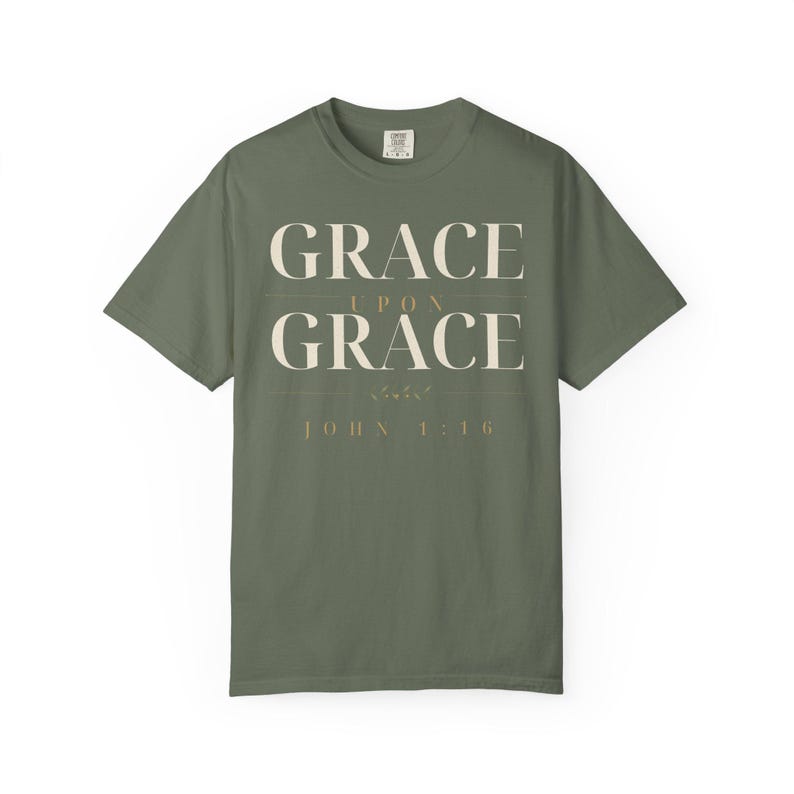 Grace Upon Grace Shirt, John 1:16 Christian T-Shirt, Bible Verse Tee, Faith Shirt for Women and Men, Comfort Colors Christian Tee image 8