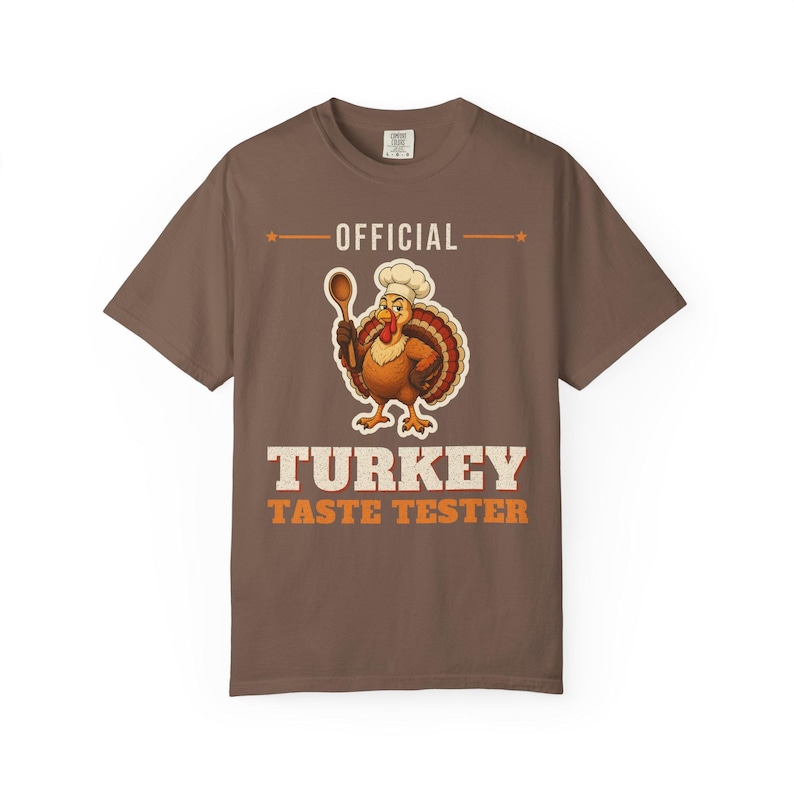 Official Turkey Taste Tester Shirt, Funny Thanksgiving T-Shirt, Turkey Day Tee, Family Thanksgiving Shirt, Comfort Colors Fall Tee image 1