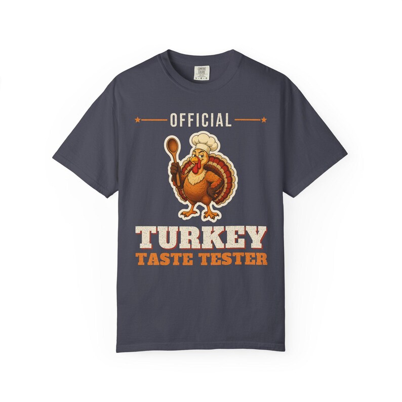 Official Turkey Taste Tester Shirt, Funny Thanksgiving T-Shirt, Turkey Day Tee, Family Thanksgiving Shirt, Comfort Colors Fall Tee image 5