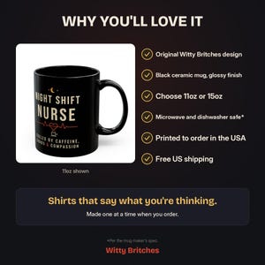 Night Shift Nurse Mug, Fueled by Caffeine Chaos and Compassion Coffee Mug, Funny Nurse Gift, Black Ceramic Mug 11oz 15oz image 14