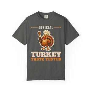 Official Turkey Taste Tester Shirt, Funny Thanksgiving T-Shirt, Turkey Day Tee, Family Thanksgiving Shirt, Comfort Colors Fall Tee image 8