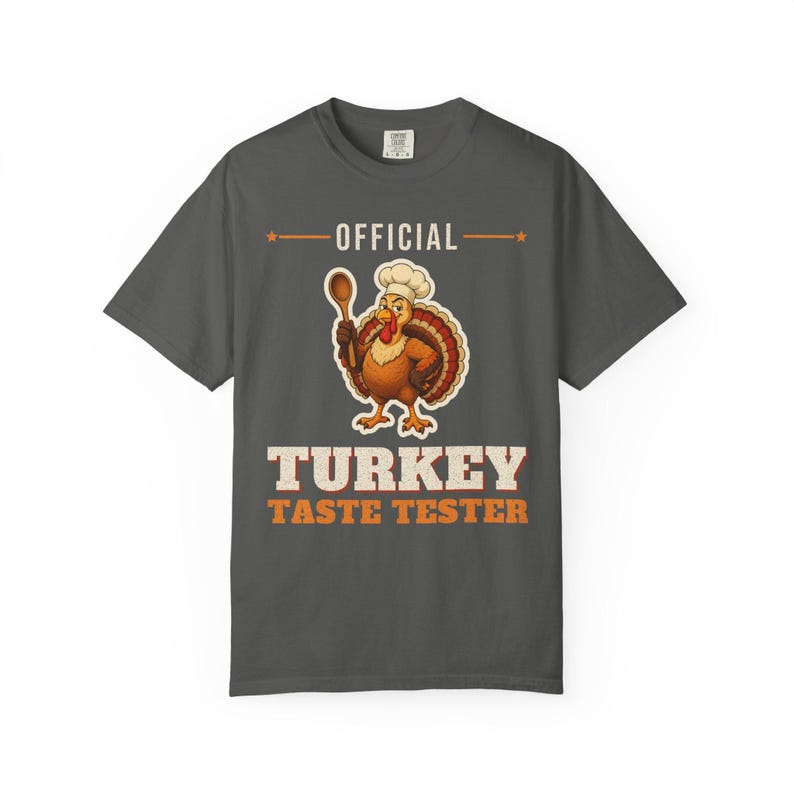 Official Turkey Taste Tester Shirt, Funny Thanksgiving T-Shirt, Turkey Day Tee, Family Thanksgiving Shirt, Comfort Colors Fall Tee image 8