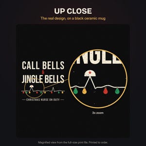 Christmas Nurse Mug, Call Bells and Jingle Bells Coffee Mug, Funny Nurse Christmas Gift, Black Ceramic Mug 11oz 15oz image 12