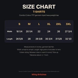 May include: A size chart for Comfort Colors 1717 heavyweight t-shirts on a dark background. It lists widths and lengths in inches for sizes S through 3XL, with notes on measurement methods, unisex sizing, and a one-inch tolerance.