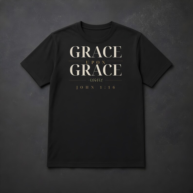 Grace Upon Grace Shirt, John 1:16 Christian T-Shirt, Bible Verse Tee, Faith Shirt for Women and Men, Comfort Colors Christian Tee image 5