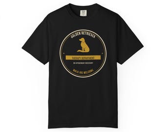 Retriever Therapy Department Shirt, Funny Dog Mom T-Shirt, Dog Dad Tee, Retriever Lover Gift, Therapy Dog Shirt, Comfort Colors